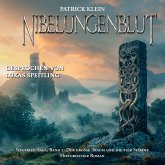 Nibelungenblut Band 2: Siegfried-Saga: Der große Traum und die vier Stämme (MP3-Download)