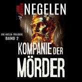 Kompanie der Mörder: Die Katja-Trilogie – Band 2 (Historischer Weltkriegs-Thriller) (MP3-Download) Kompanie der Mörder: Die Katja-Trilogie – Band 2 (Historischer Weltkriegs-Thriller) (MP3-Download)