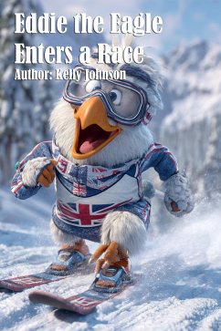 Cover Eddie the Eagle Enters a Race (eBook, ePUB)