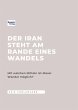 Der Iran steht am Rande eines Wandels... - Bild 1