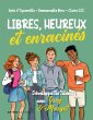 Libres, heureux et enracinés (eBook,... - Bild 1