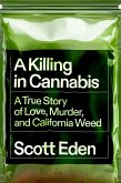 A Killing in Cannabis (eBook, ePUB)
