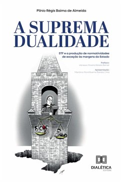 A Suprema Dualidade (eBook, ePUB) - Almeida, Plínio Régis Baima de