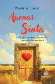 Apenas sinta (eBook, ePUB)