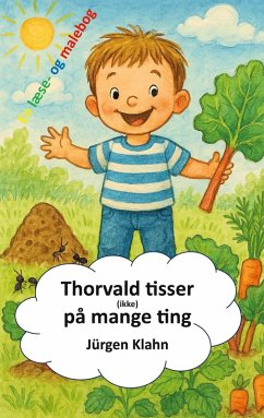 Thorvald tisser (ikke) på mange ting (eBook, ePUB)
