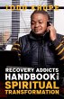 Recovery Addicts Handbook for Spiritual... - Bild 1