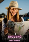Ti Troverò (eBook, ePUB) Ti Troverò (eBook, ePUB)