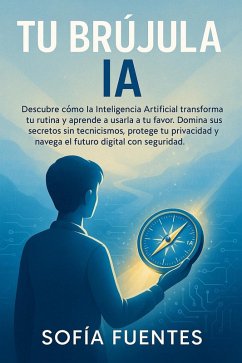 Cover Tu Brújula IA (eBook, ePUB)
