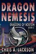 Dragon Nemesis (Dragons of Boston, #2)... - Bild 1