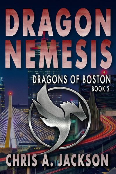 Dragon Nemesis (Dragons of Boston, #2) (eBook, ePUB)