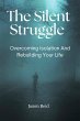 The Silent Struggle: Overcoming... - Bild 1