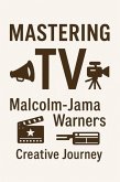 Mastering TV: Malcolm-Jamal Warner's Creative Journey Mastering TV: Malcolm-Jamal Warner's Creative Journey