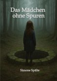 Das Mädchen ohne Spuren Das Mädchen ohne Spuren