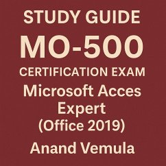 Cover Study Guide MO-500 Certification Exam Microsoft Access Expert ( Office 2019) (eBook, ePUB)