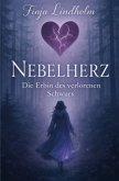 Nebelherz - Die Erbin des verlorenen Schwurs