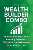 The Wealth Builder Combo (eBook, ePUB)