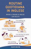 Routine Quotidiana In Inglese (eBook, ePUB)