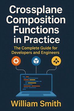 Cover Crossplane Composition Functions in Practice (eBook, ePUB)
