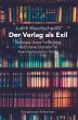 Der Verlag als Exil (eBook, PDF) - Bild 1