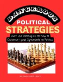 Dangerous Political Strategies (eBook, ePUB)