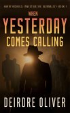When Yesterday Comes Calling (eBook, ePUB)