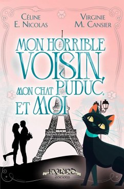 Cover Mon horrible voisin, mon chat Puduc, et moi (eBook, ePUB)