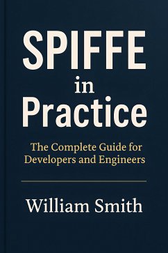 Cover SPIFFE in Practice (eBook, ePUB)
