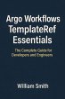 Argo Workflows TemplateRef Essentials... - Bild 1