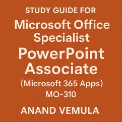 Cover Study Guide for Microsoft Office Specialist: PowerPoint Associate (Microsoft 365 Apps) MO-310 (eBook, ePUB)