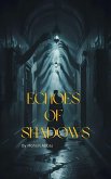 Echoes of Shadows (eBook, ePUB)