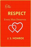 The Respect Every Man Deserves (eBook, ePUB)