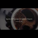 Agentic AI Strategies by Industry Experts (eBook, ePUB)