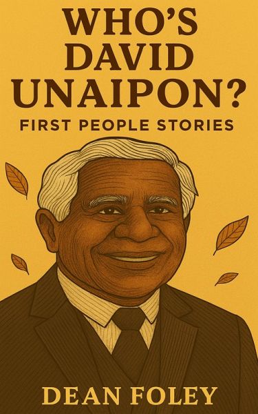 Who's David Unaipon (eBook, ePUB) Who's David Unaipon (eBook, ePUB)