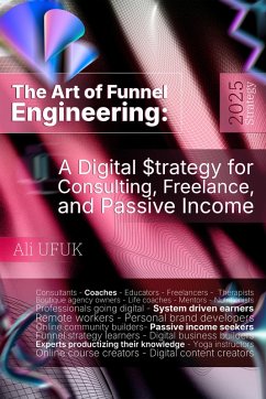 Cover The Art of Funnel Engineering (eBook, ePUB)