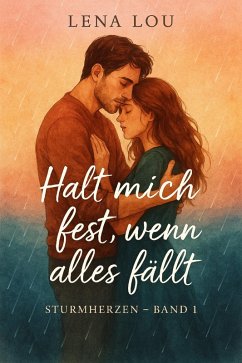 Cover Halt mich fest, wenn alles fällt (eBook, ePUB)
