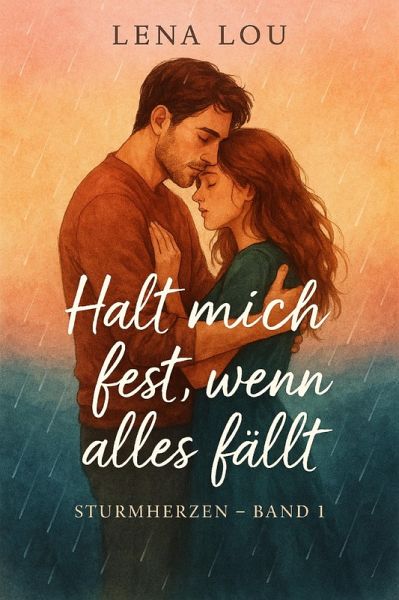 Halt mich fest, wenn alles fällt (eBook, ePUB)