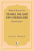 Ilkögretim Ögrencileri Icin Temel Islami Din Dersleri - Hazirlik Sinifi 1 Ilkögretim Ögrencileri Icin Temel Islami Din Dersleri - Hazirlik Sinifi 1