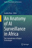An Anatomy of AI Surveillance in Africa An Anatomy of AI Surveillance in Africa