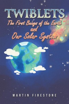Cover Twiblets - The First Beings of the Earth and Our Solar System
