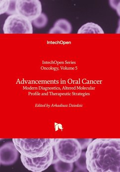 Cover Advancements in Oral Cancer - Modern Diagnostics, Altered Molecular Profile and Therapeutic Strategies