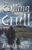 The Calling of the Grull The Calling of the Grull