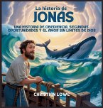 La Historia De Jonás La Historia De Jonás