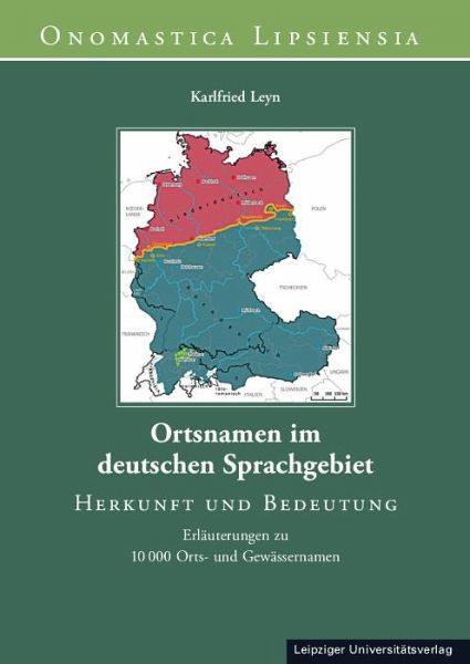 Ortsnamen im deutschen Sprachgebiet Ortsnamen im deutschen Sprachgebiet