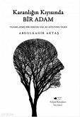Karanligin Kiyisinda Bir Adam