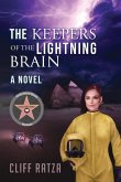 The Keepers of the Lightning Brain