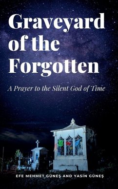 Cover Graveyard of the Forgotten - A Prayer to the Silent God of Time