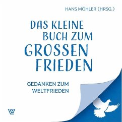 Cover Das kleine Buch zum großen Frieden