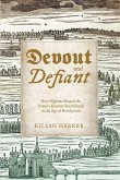 Devout and Defiant