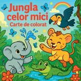 Jungla celor mici - carte de colorat Jungla celor mici - carte de colorat
