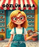 Gözlük Abla Gözlük Abla